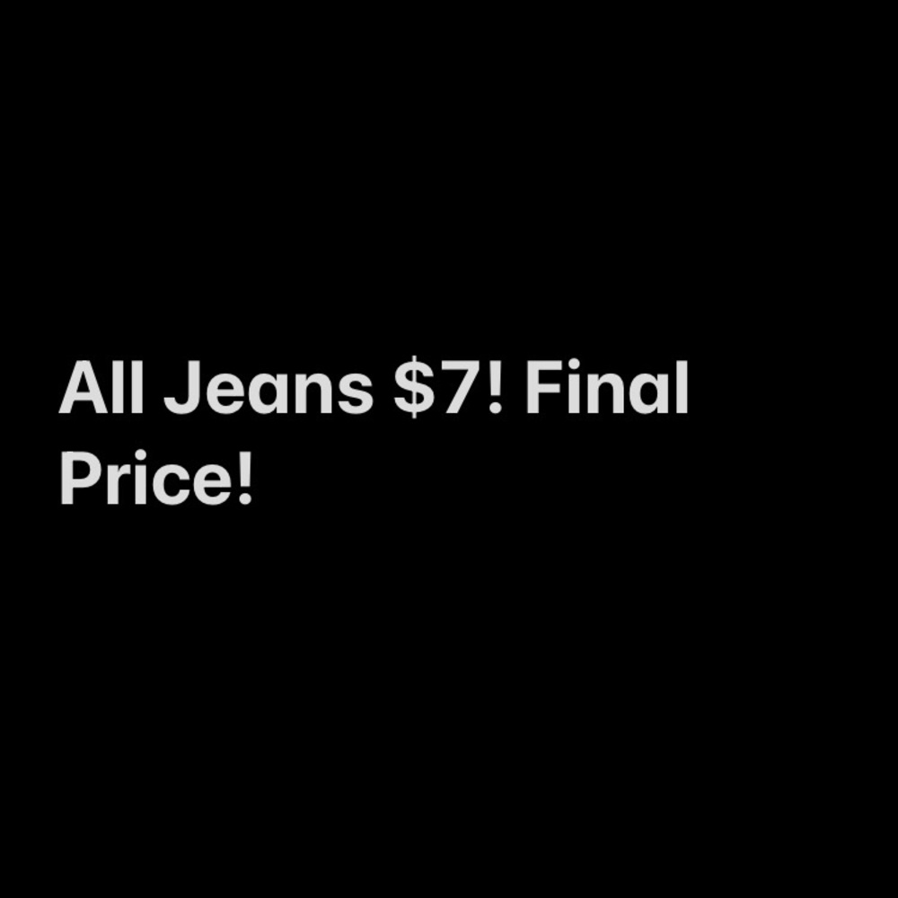 All Jeans $7